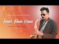 Tomar Khola Hawa | Saxophone Instrumental | Ft. Bapi Nath | KMJ Music Series