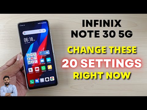 Infinix Note 30 5G : Change These 20 Settings Right Now
