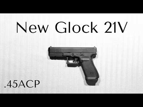 New Glock 21v