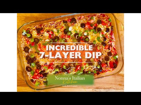 The Ultimate 7-Layer Dip Recipe - Party Favorite Guaranteed!