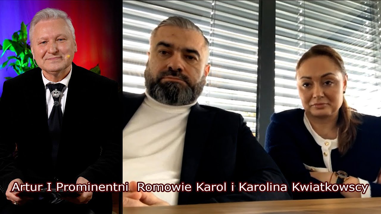 Artur I Prominentni  Romowie Karol i Karolina Kwiatkowscy