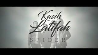 Download lagu Spider - Kasih Latifah mp3