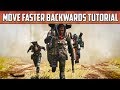 MOVE FASTER BACKWARDS in APEX LEGENDS - HOW TO MOVE BACKWARDS FASTER TUTORIAL