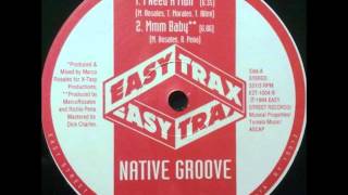 Native Groove - Mmm Baby