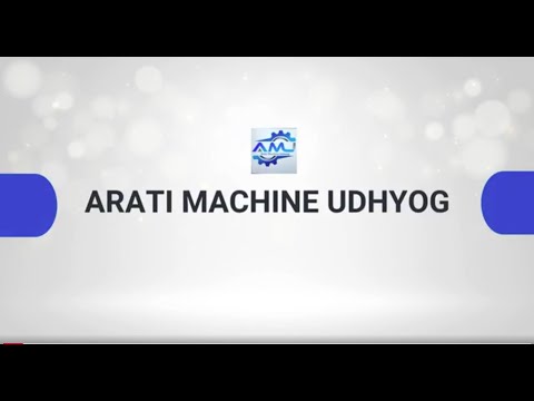 About Arati Machine Udhyog