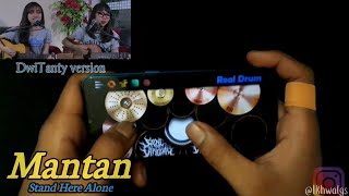 Download lagu Stand here alone-Mantan acoustic by Dwitanty|Cover real drum. mp3