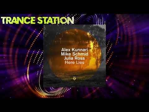 Alex Kunnari & Mike Schmid feat. Julia Ross - Here Lies (Extended Mix) [MAGIK MUZIK]