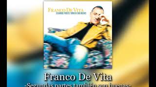 Franco De Vita - Segundas partes también son buenas - 02 - Palabras del corazón