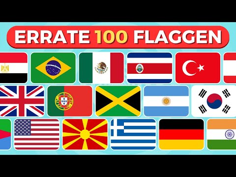 🚩 Kannst du diese Flaggen erraten? 🌍 | 100 Länder | Teste dein Wissen!