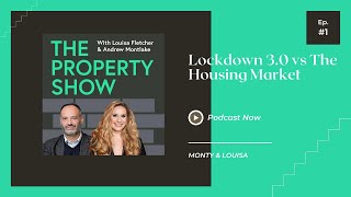 Lockdown 3.0 vs the UK Housing Market