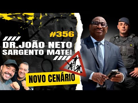 DR JOAO NETO E SGT MAT3I - SNIDERCAST #356