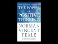 The Power Of Positive Thinking By Norman Vincent Peale Full Audiobook