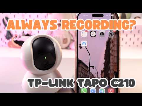 Can TP-Link Tapo C210 Record All Time? | You Should Know!