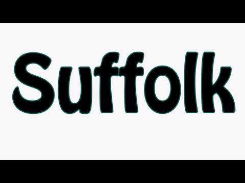 Learn How To Pronounce Suffolk
