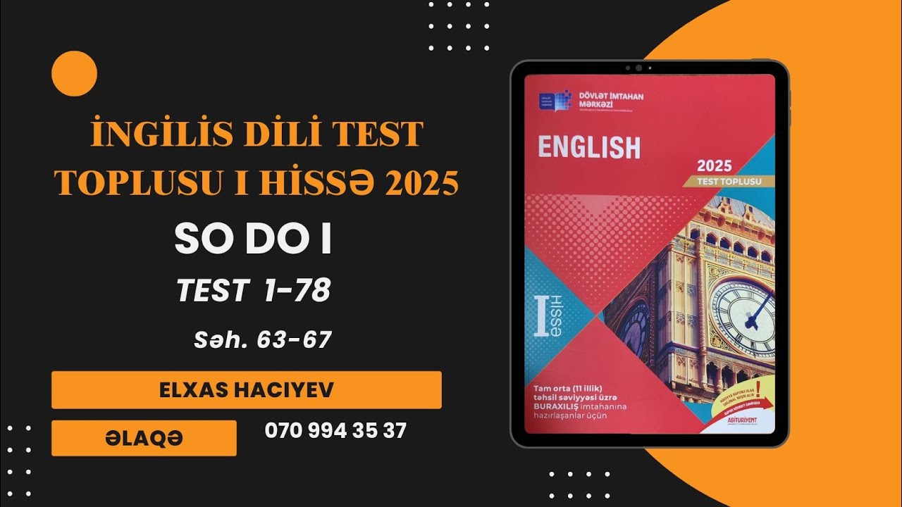 İNGİLİS DİLİ TEST TOPLUSU 1-Cİ HİSSƏ 2025 (SO DO I səhifə 63-67)