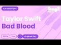 Taylor Swift - Bad Blood (Karaoke Piano)