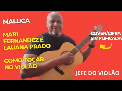 Maluca (part. Mari Fernandez) - Lauana Prado