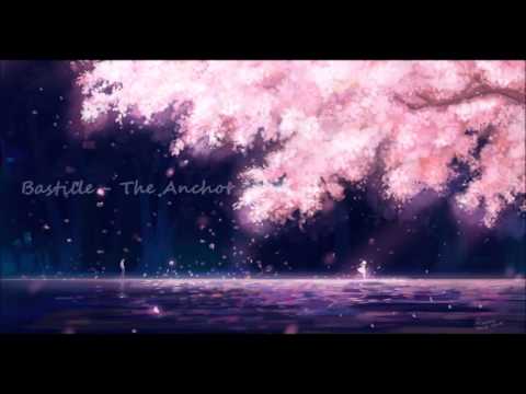 The Anchor [NightCore] Bastille