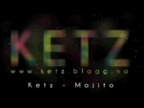 Ketz - Mojito