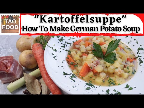 Kartoffelsuppe | How To Make German Potato Soup