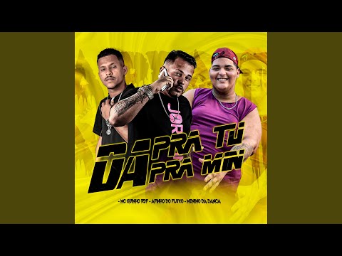 Da pra Tu da pra Min