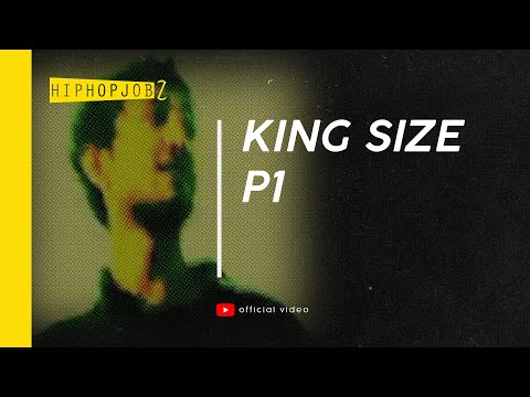 Video thumbnail for King Size P1