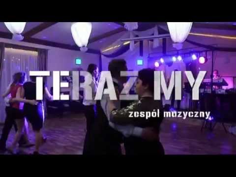 Zespół Teraz My Sanok - Mix piosenek weselnych 2015