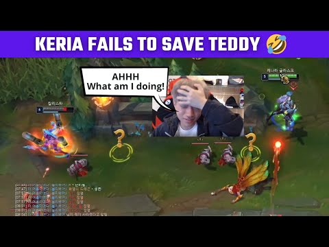 Keria fails to save Teddy | T1 stream moments | T1 cute moments