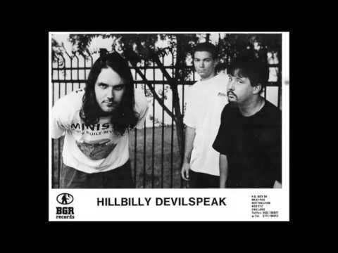Hillbilly Devilspeak -  California
