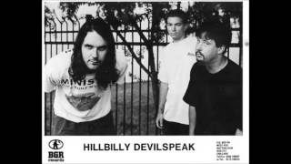 Hillbilly Devilspeak -  California