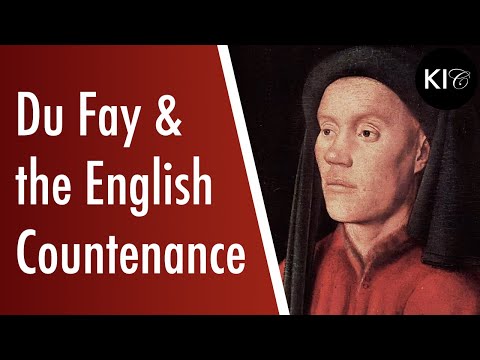 Du Fay and the English Countenance