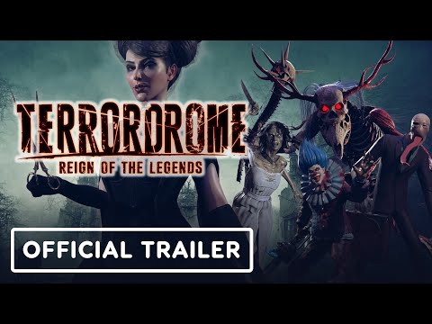 Terrordrome: Reign of the Legends - Official Launch Trailer