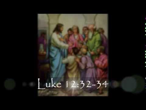 Lk 12:32-34 -- Do Not Worry - Teżori fis-sema (treasures in Heaven)