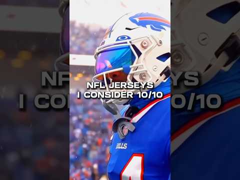 NFL Jerseys I Consider 10/10 Part 1 || #nfl #shorts