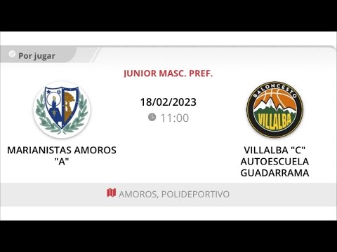 Junior masc C MARIANISTAS AMOROS - VILLALBA AUTOESCUELA GUADARRAMA