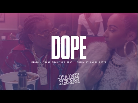 [FREE] Migos x Young Thug Type Beat 2017 - "Dope" | Snack Beats