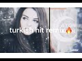 TURKISH REMIX Slow Reverb Tiktok Viral