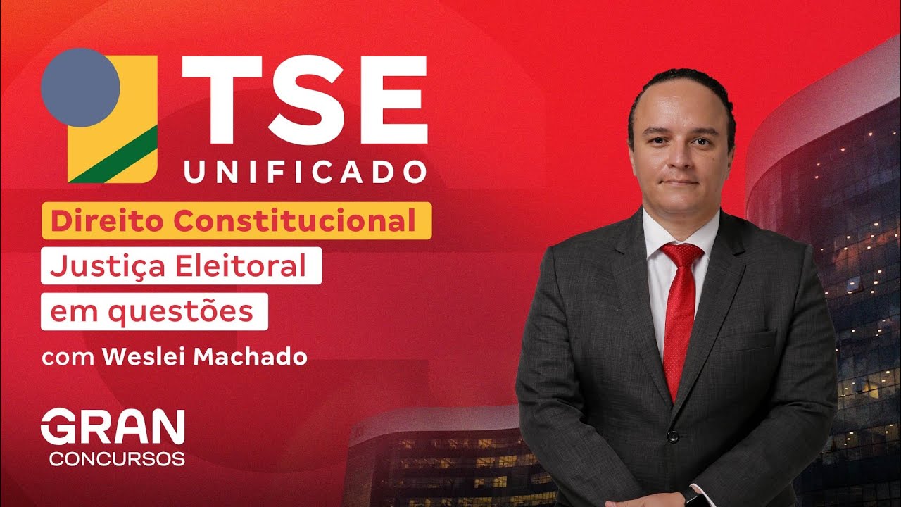 TSE UNIFICADO | DIREITO ELEITORAL: Justiça Eleitoral em questões
