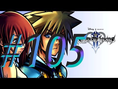 Kingdom Hearts II w/ NERDIAQ Ep.105 - The Super Intense Fight Continues