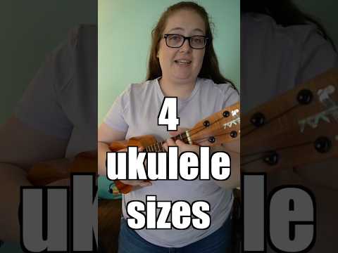 4 Ukulele Sizes