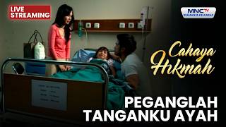 Download lagu 🔴PEGANGLAH TANGANKU AYAH | LIVE CAHAYA HIKMAH | 21 FEBRUARI 2026 mp3