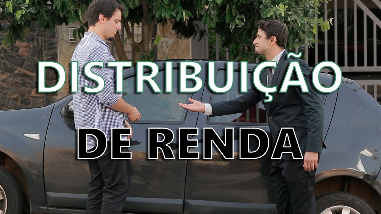 DISTRIBUIÇÃO DE RENDA