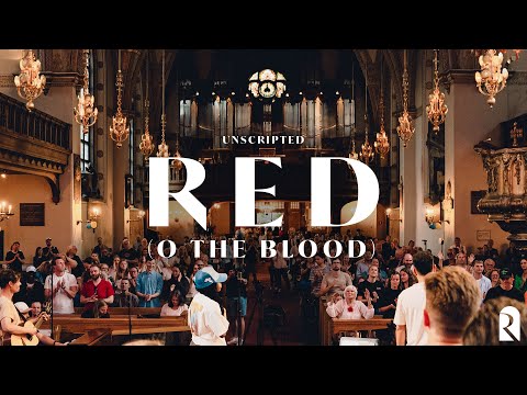Red (O The Blood) | REVERE Unscripted (Live)