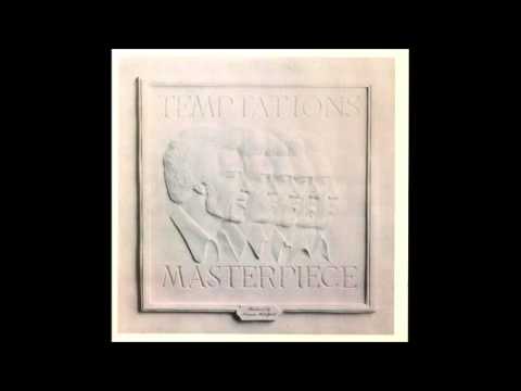The Temptations - Masterpiece (Long Version)