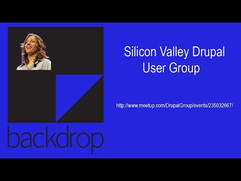 Silicon Valley Drupal User Group - Backdrop CMS
