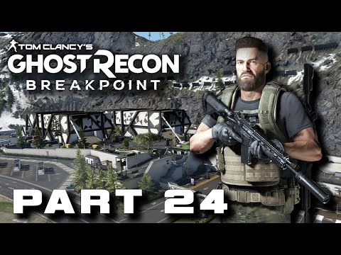 Ghost Recon Breakpoint Campaign Walkthrough Gameplay Part 24 No Commentary