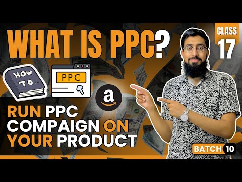 Full Amazon PPC Guide Step-by-Step 2024 - Beginner to Advanced Sellers