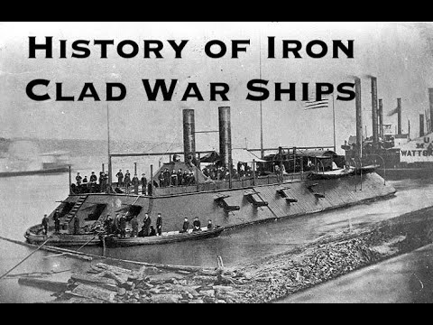 History of Iron Clad War Ships