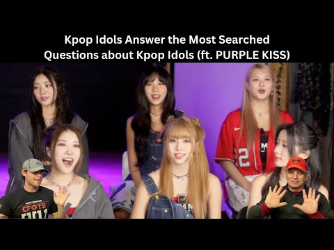 Two ROCK Fans REACT to Kpop Idols Answer the Most Searched Questions about Kpop Idols ft PURPLE KISS