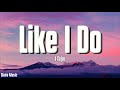 J.Tajor - Like I Do (Lyrics)